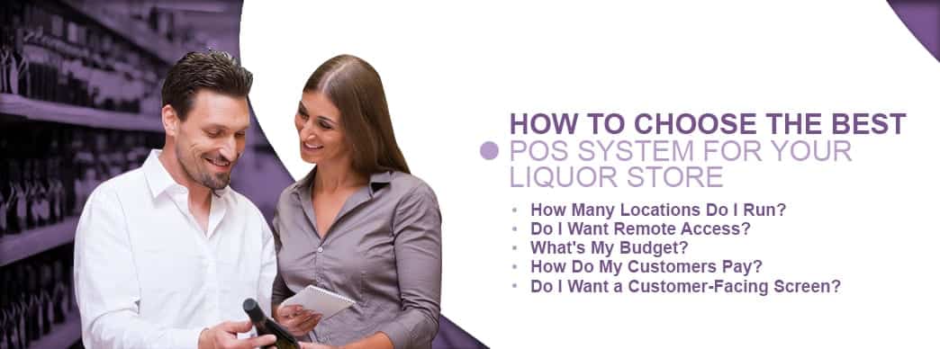 banner image asking how to choose the best pos system for liquor store
